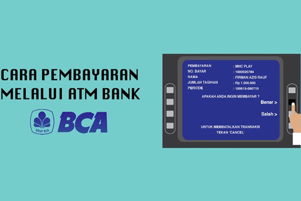 Pembayaran MNC Play via ATM BCA