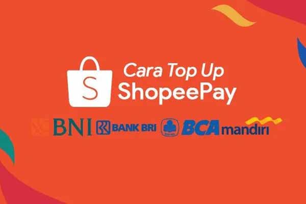 Cara Top Up ShopeePay Lewat ATM Bank Lengkap Dengan Biaya Minimal Transaksi