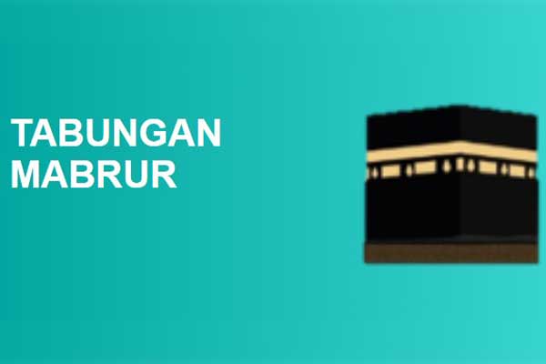Tabungan Mabrur Bank Syariah Indonesia