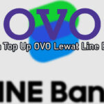 Cara Top Up OVO Lewat Line Bank Tanpa Biaya Admin