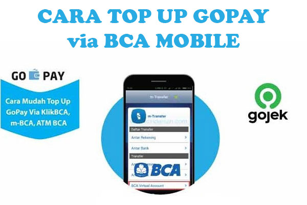 Cara Top Up GoPay via BCA Mobile