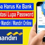 Lupa Password Livin by Mandiri Cara Mengatasi Tanpa ke Bank