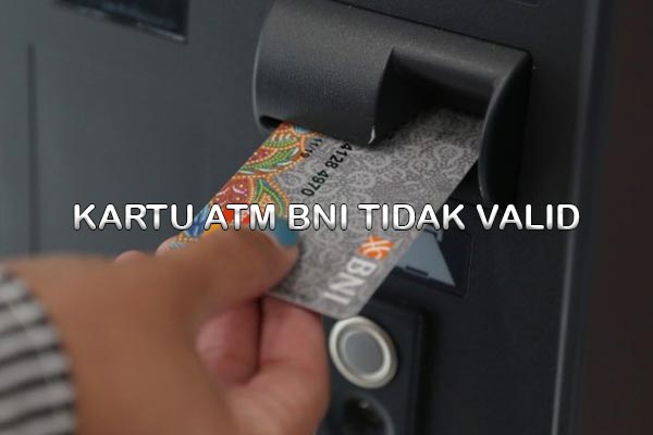 Kartu ATM BNI Tidak Valid